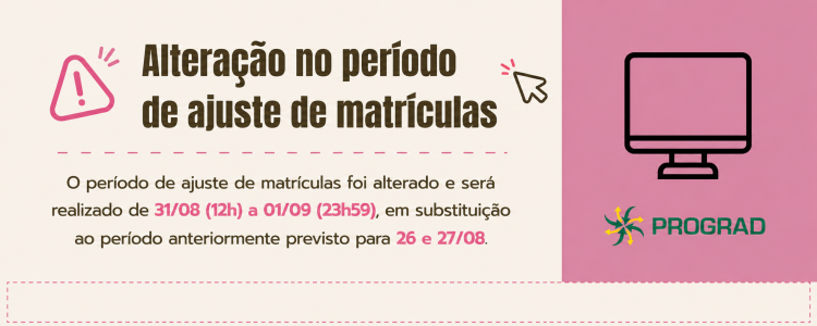 Alteração no período de ajuste de matrículas